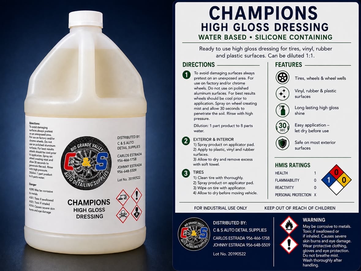 Champions High Gloss Dressing — C&S Auto Detailing Supplies
